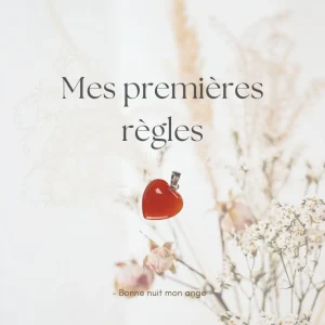 Médaillon Mes premières règles