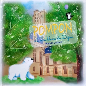 Pompon l&rsquo;ours blanc de Dijon