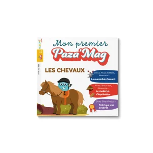 MON PREMIER PAZA’MAG – LES CHEVAUX : Le magazine musulman pour partir ensemble  à la découverte des chevaux !