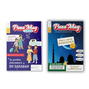 PACK PAZA’MAG JUNIOR HORS-SÉRIE RAMADAN : Faites vivre à votre enfant de 10 ans et + un Ramadan inoubliable !