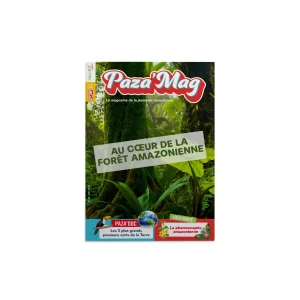 PAZA’MAG – Au coeur de la forêt amazonienne : LE magazine pour les enfants musulmans vous invite à découvrir l’une des plus belles merveilles de la planète Terre